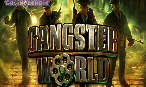 Slot Gangster World